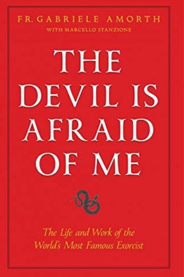 The Devil Is Afraid of Me