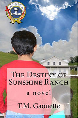 The Destiny of Sunshine Ranch