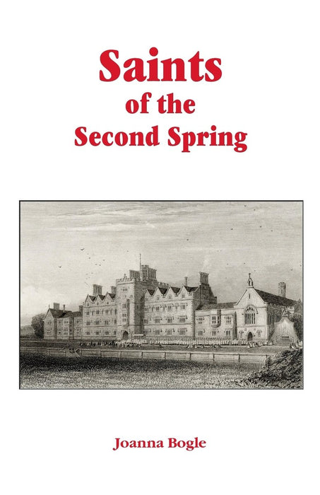Saints of the Second Spring by Joanna Bogle, paperback cover
