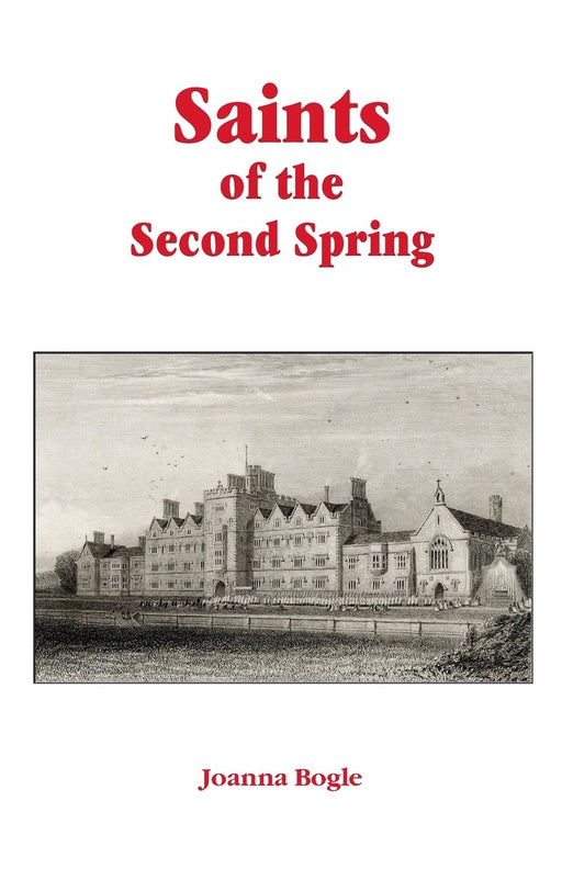 Saints of the Second Spring by Joanna Bogle, paperback cover