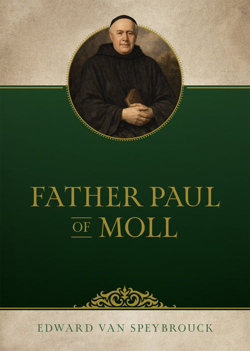 Father Paul of Moll by Edward van Speybrouck, paperback cover