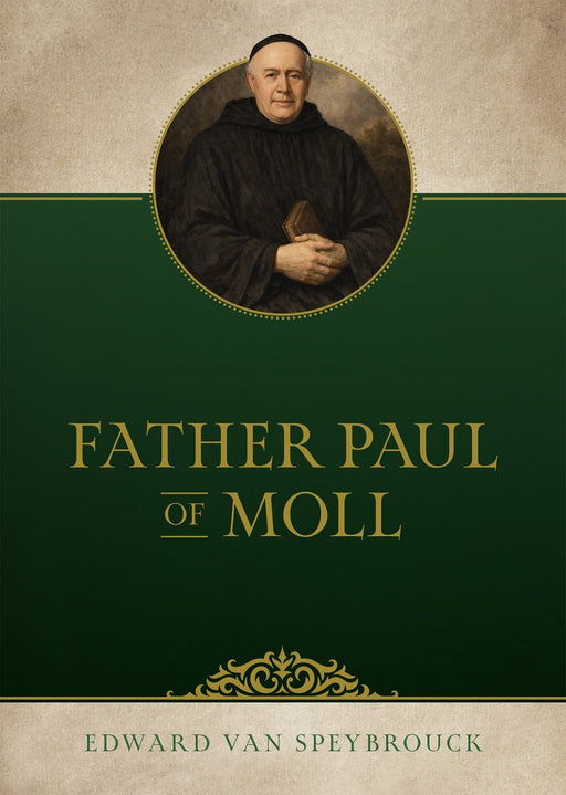Father Paul of Moll by Edward van Speybrouck, paperback cover