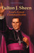 Fulton Sheen: God's Great Communicator by Cheryl C. D. Hughes, paperback cover