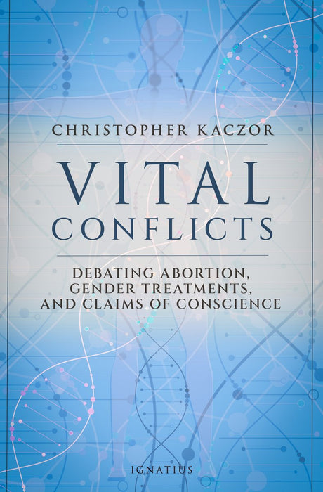 Vital Conflicts by Christopher Kaczor, paperback cover