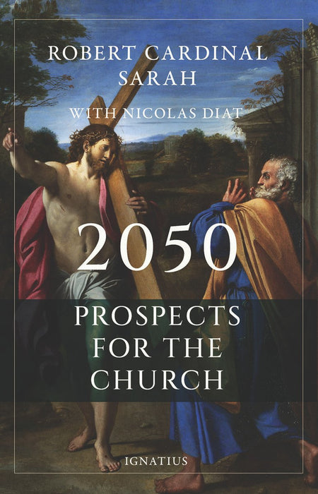 2050: Prospects for the Church by Robert Cardinal Sarah, paperback cover