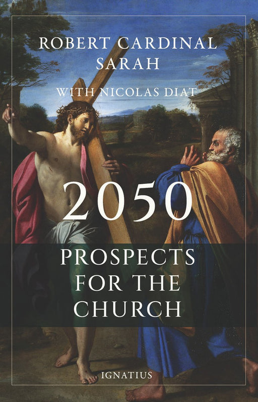 2050: Prospects for the Church by Robert Cardinal Sarah, paperback cover
