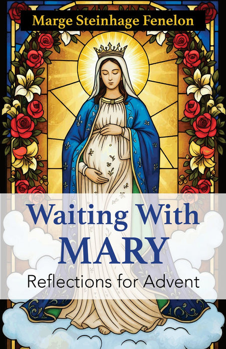Waiting with Mary by Marge Steinhage Fenelon, paperback cover