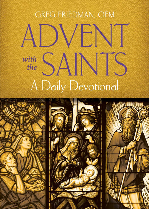 Advent with the Saints by Gregory Friedman, paperback cover