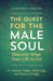 The Quest for the Male Soul by Martin Pable, paperback cover