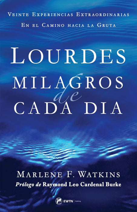 Lourdes Milagros de Cada Día por Marlene Watkins, portada