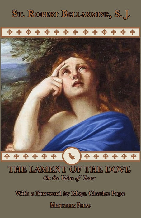 The Lament of the Dove by St. Robert Bellarmine, paperback cover
