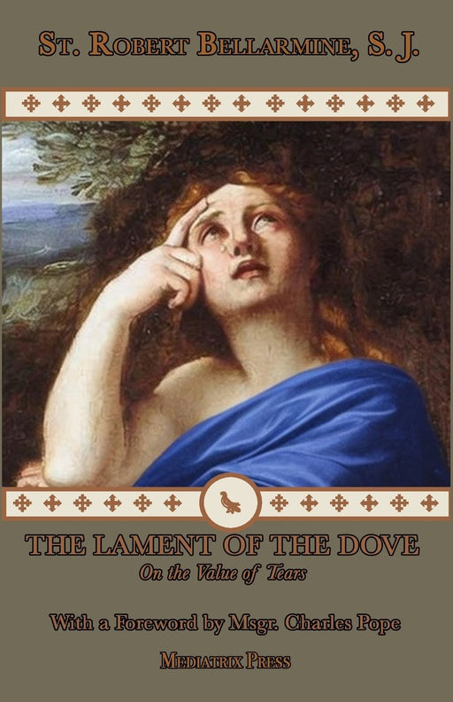 The Lament of the Dove by St. Robert Bellarmine, paperback cover