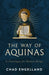 The Way of Aquinas by Chad Engelland, paperback cover