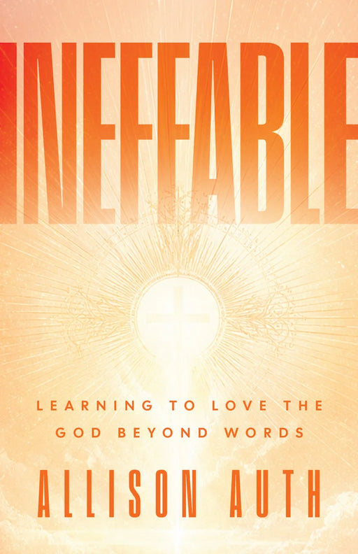 Ineffable by Allison Auth, paperback cover