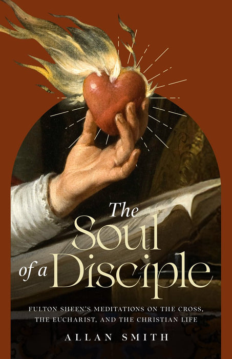 The Soul of a Disciple by Allan Smith, paperback cover