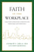 Faith in the Workplace by Andrew V Abela, paperback cover