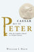 Not to Caesar but to Peter by William J. Haun, paperback cover