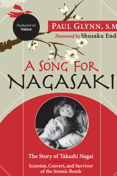 A Song for Nagasaki - Hallow Edition