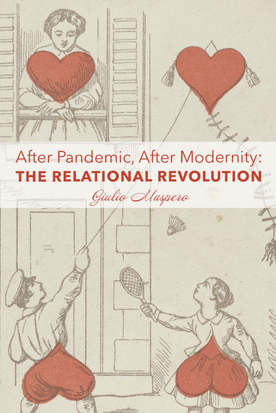 After Pandemic, After Modernity