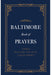 Baltimore Book of Prayers