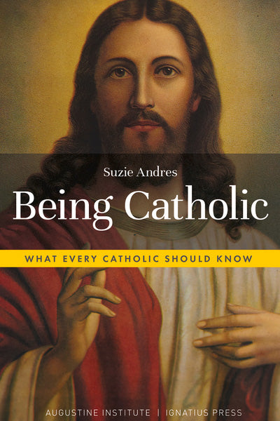 Being Catholic by Suzie Andres — Tumblar House Catholic Books