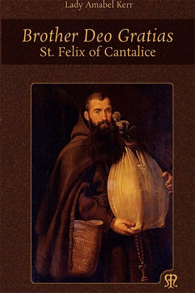 Brother Deo Gratias by Amabel Kerr — Tumblar House Books