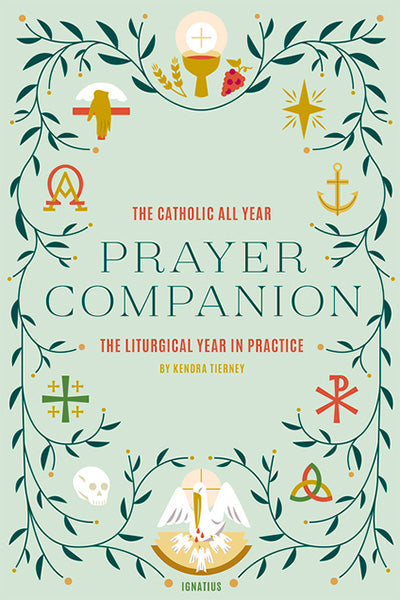 Catholic All Year Prayer Companion