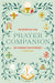 Catholic All Year Prayer Companion