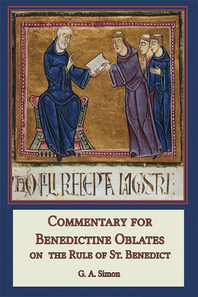 Commentary for Benedictine Oblates
