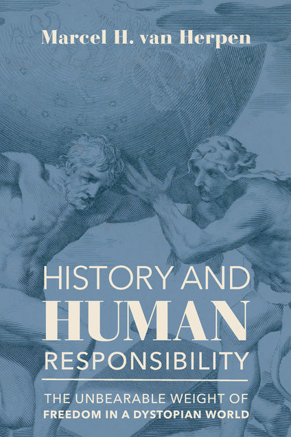 History and Human Responsibility