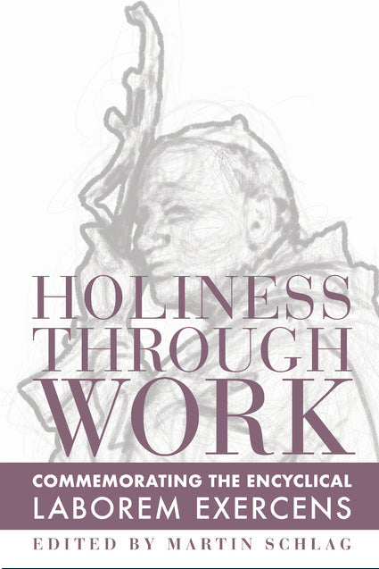 Holiness Through Work