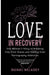 Love in Recovery