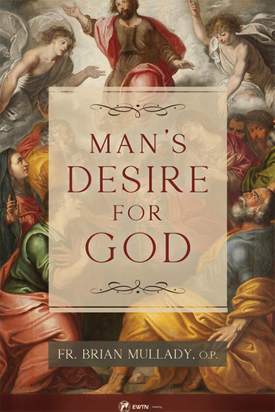 Man's Desire for God