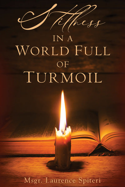 Stillness in a World Full of Turmoil