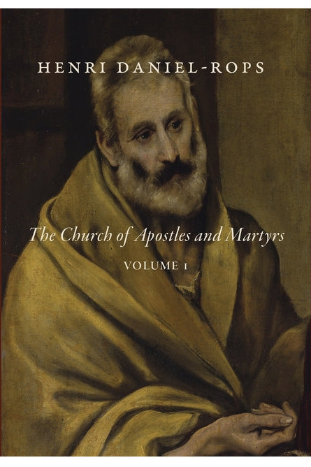 The Church of Apostles and Martyrs, Volume 1 by — Tumblar House ...