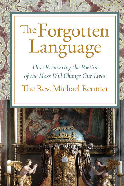 The Forgotten Language by Michael Rennier — Tumblar House Books
