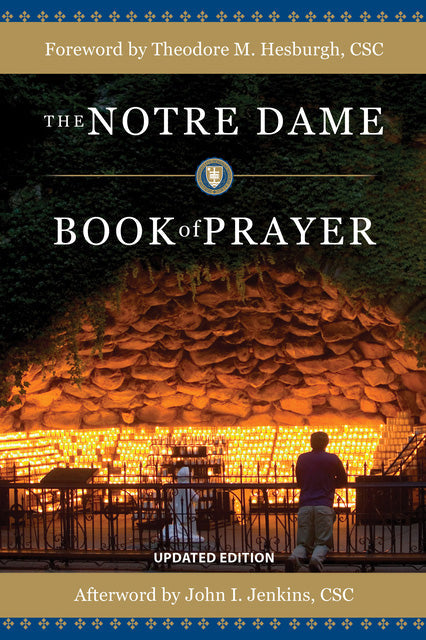 The Notre Dame Book of Prayer (Updated) by — Tumblar House Books