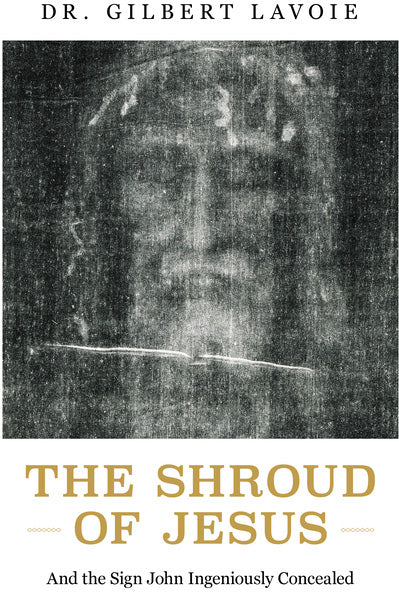 The Shroud of Jesus