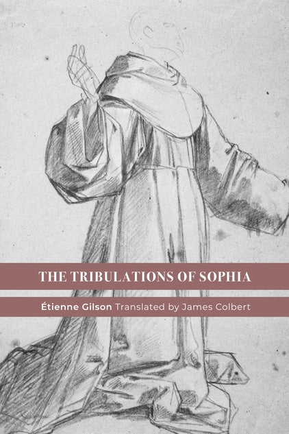 The Tribulations of Sophia