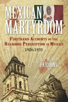 Mexican Martyrdom