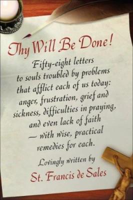 Thy Will Be Done!