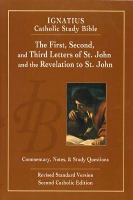 The Letters of St. John and Revelations