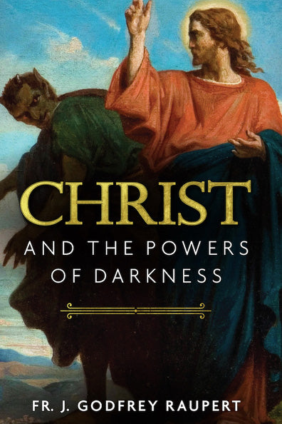 Christ and the Powers of Darkness