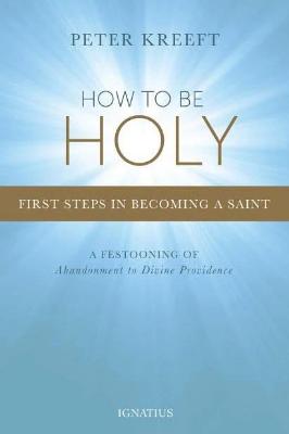 How to Be Holy