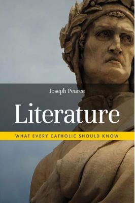 Literature: What Every Catholic Should Know