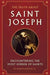 The Truth About Saint Joseph